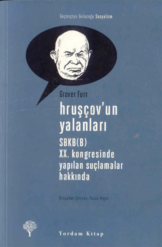 Hruşçov’un Yalanları PDF – Grover Furr