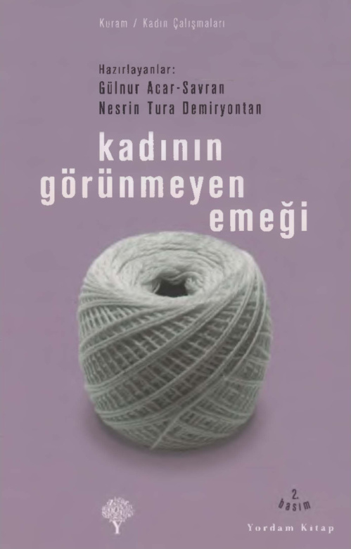 Kadının Görünmeyen Emeği PDF – Gülnur Acar-Savran – Nesrin Tura Demiryontan