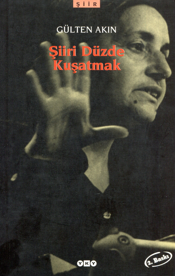 Şiiri Düzde Kuşatmak PDF – Gülten Akın