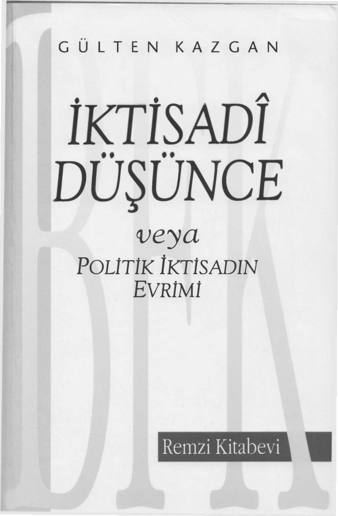 Politik İktisadın Evrimi PDF – Gülten Kazgan