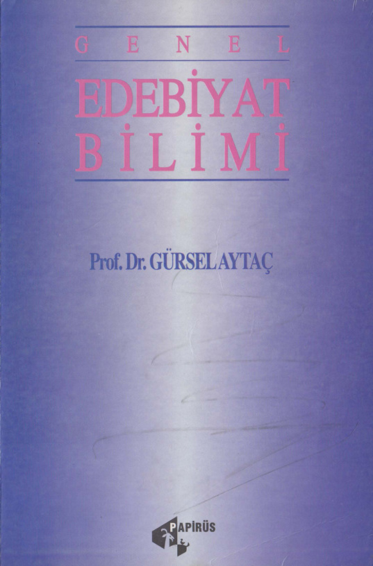 Genel Edebiyat Bilimi PDF – Gürsel Aytaç