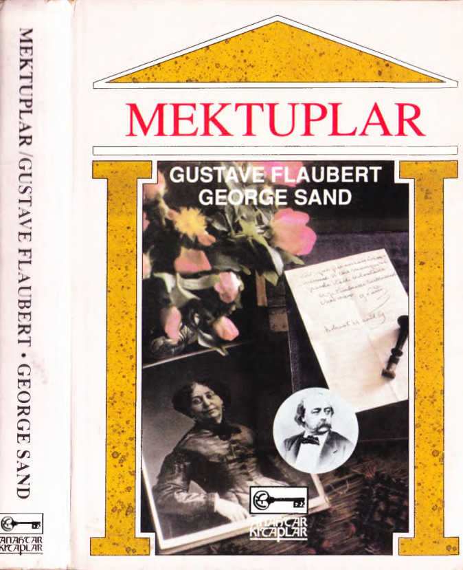 George Sand ile Mektuplaşmalar PDF – Gustave Flaubert – George Sand