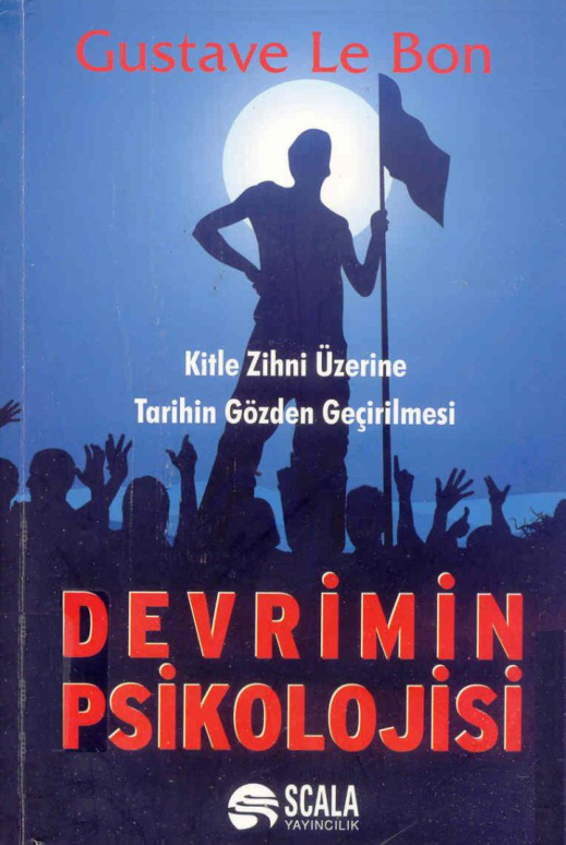 Devrimin Psikolojisi PDF – Gustave Le Bon