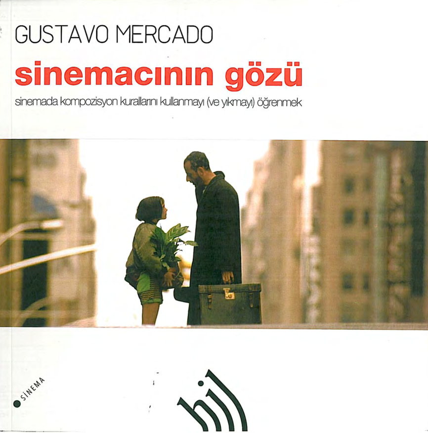 Sinemacının Gözü PDF - Gustavo Mercado 8 Sinemacının Gözü PDF – Gustavo Mercado