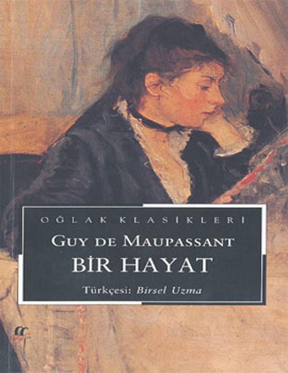 Bir Hayat PDF – Guy de Maupassant