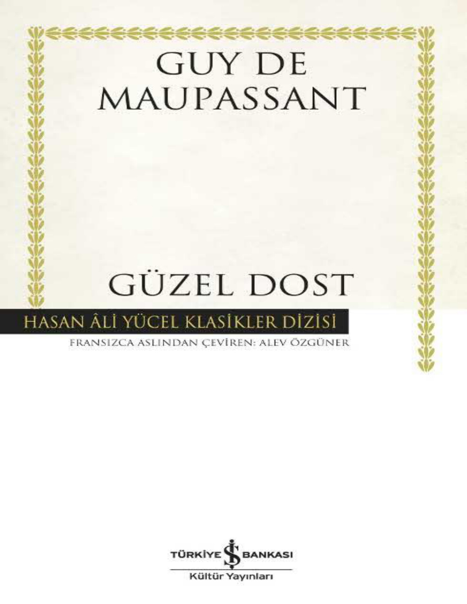 Güzel Dostlar PDF – Guy de Maupassant