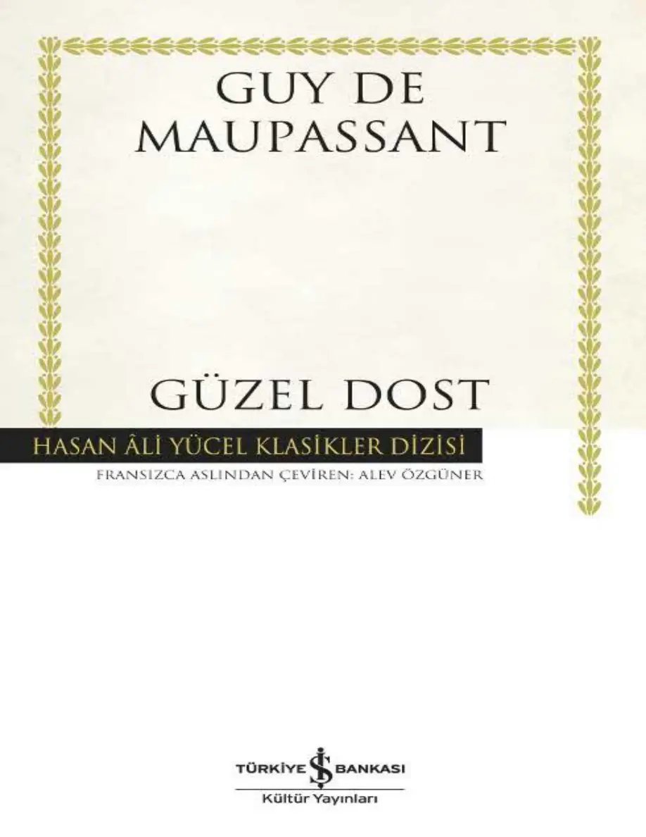 Güzel Dostlar PDF – Guy de Maupassant