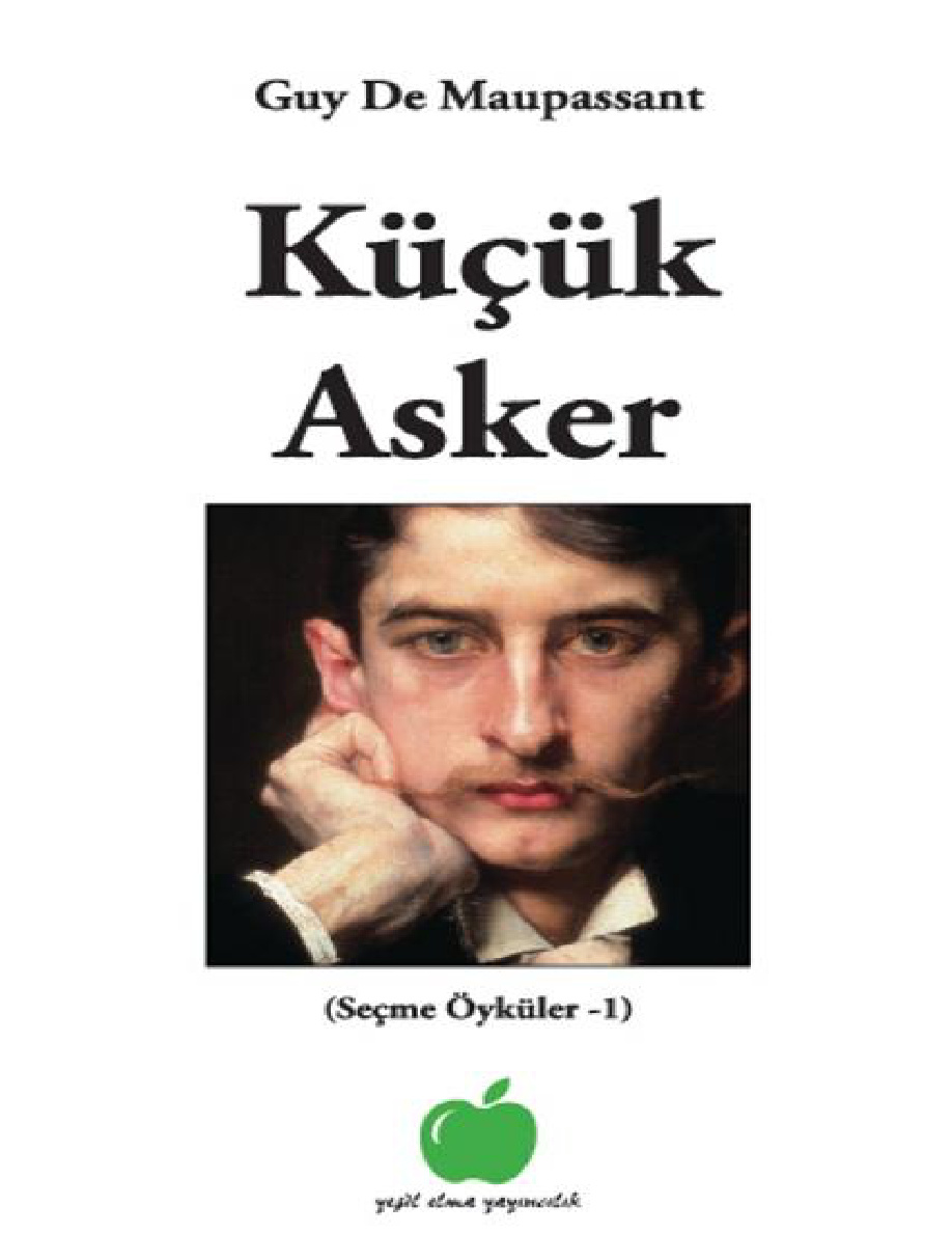 Küçük Asker PDF – Guy de Maupassant