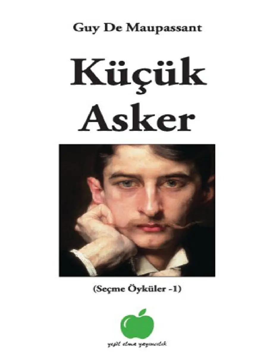 Küçük Asker PDF – Guy de Maupassant
