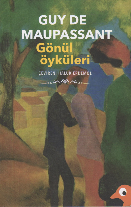 Gönül Öyküleri PDF – Guy de Maupassant