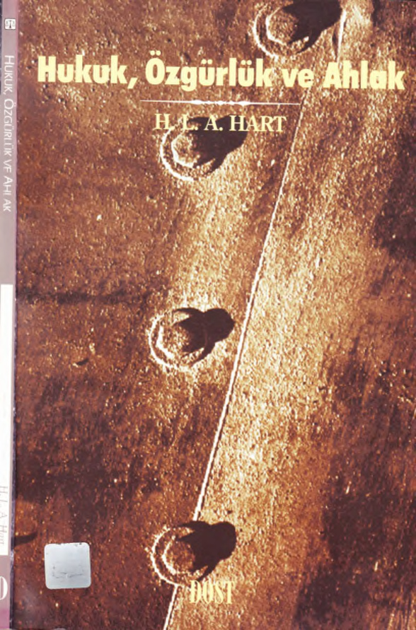 Hukuk, Özgürlük ve Ahlak PDF - H. L. A. Hart 10 Hukuk, Özgürlük ve Ahlak PDF – H. L. A. Hart