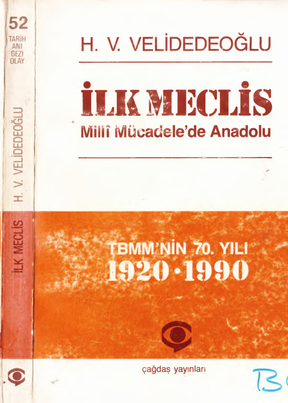 İlk Meclis: Milli Mücadelede Anadolu PDF – Hıfzı Veldet Velidedeoğlu