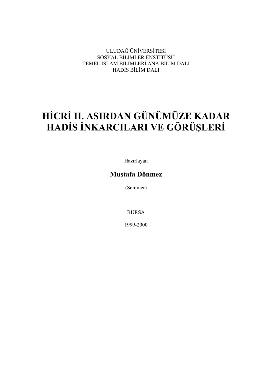 Hadis İnkarcılarının Görüşleri PDF – Dr. Mustafa Dönmez