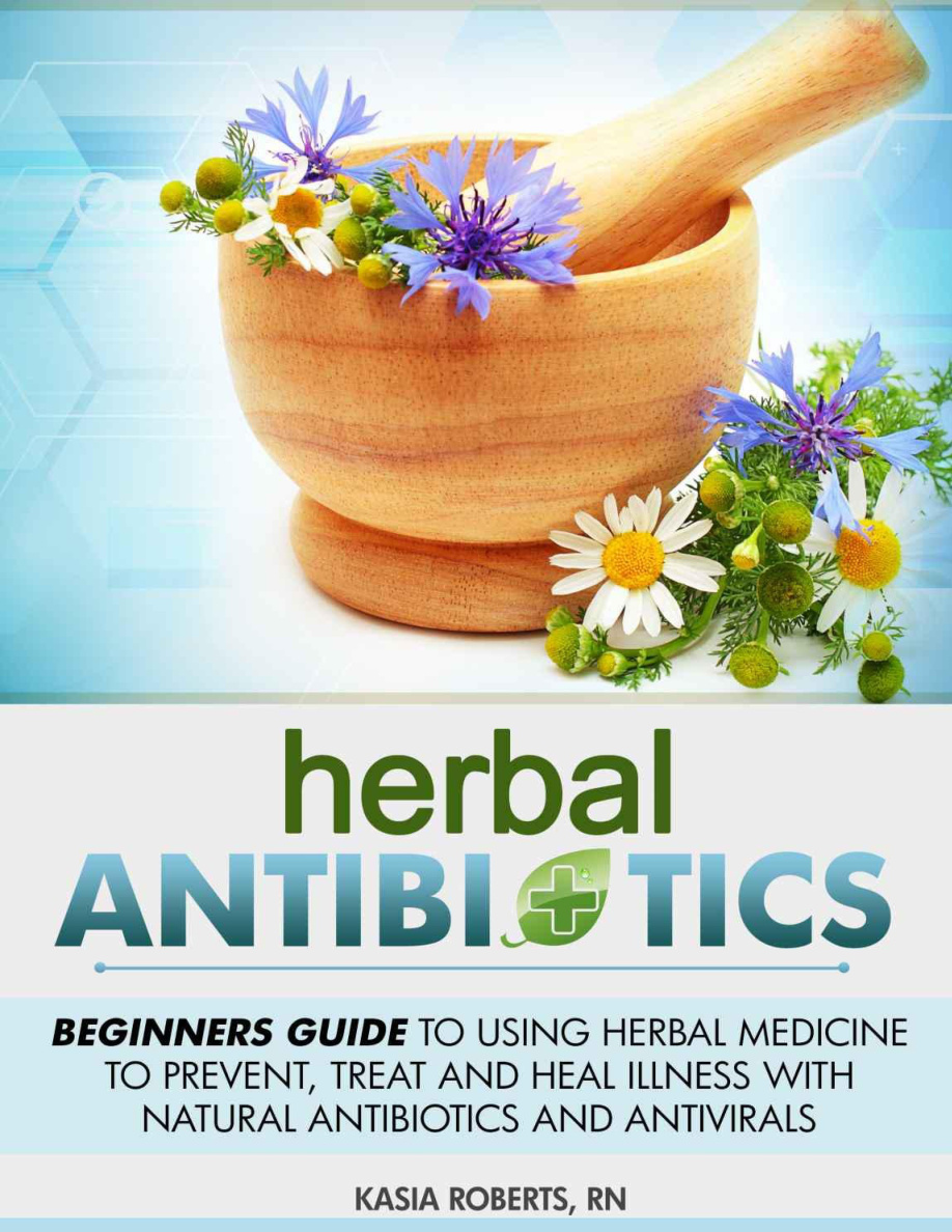 Herbal Antibiotics: Beginner’s Guide PDF – Unknown