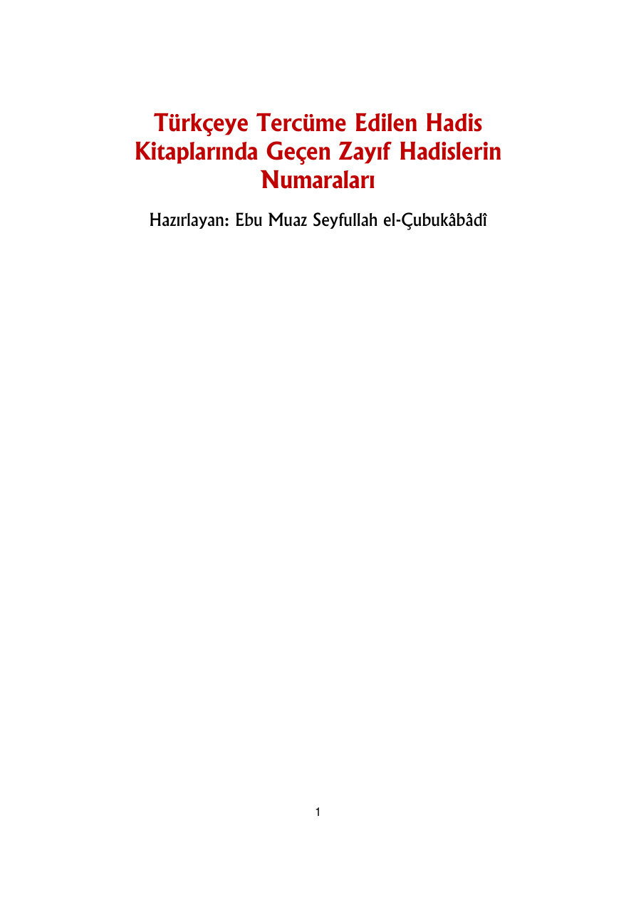 Hadis Kitaplarının Zayıfları PDF – Kolektif / Araştırma