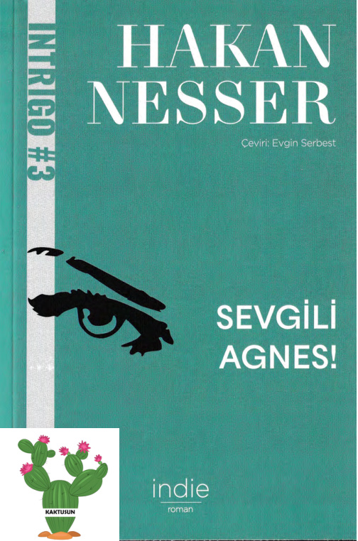 Sevgili Agnes!: Intrigo 03 PDF – Hakan Nesser