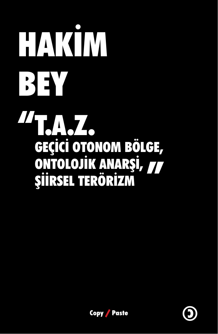 T.A.Z. (Geçici Otonom Bölge) PDF – Hakim Bey (Peter Lamborn Wilson)