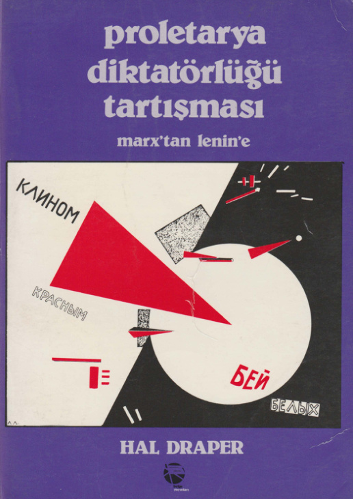Proletarya Diktatörlüğü Tartışması PDF – Hal Draper