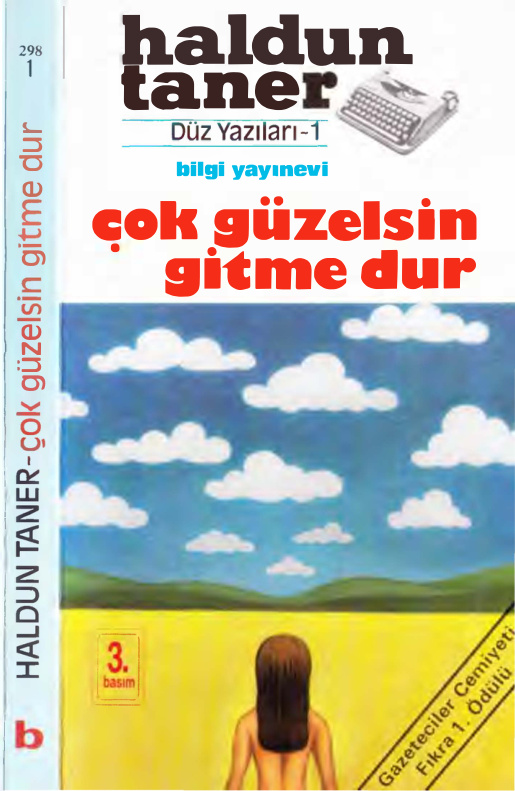 Çok Güzelsin Gitme Dur: Bütün Düz Yazıları 1 PDF – Haldun Taner