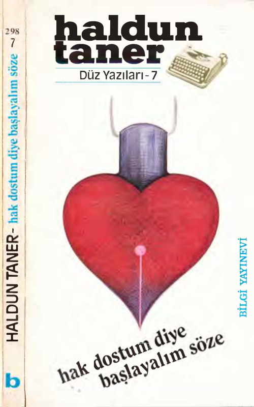 Hak Dostum Diye Başlayalım Söze: Bütün Düz Yazıları 7 PDF – Haldun Taner