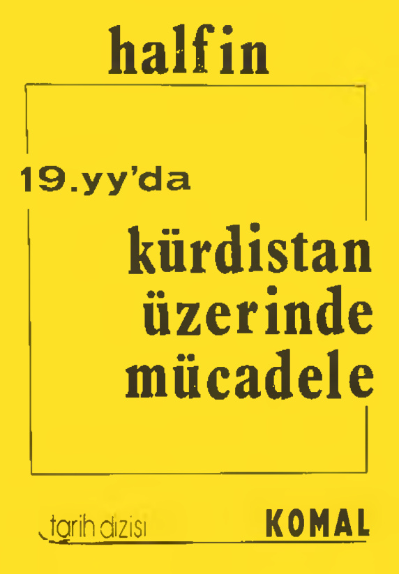 19. Yüzyılda Kürdistan Üzerinde Mücadele PDF – Halfin