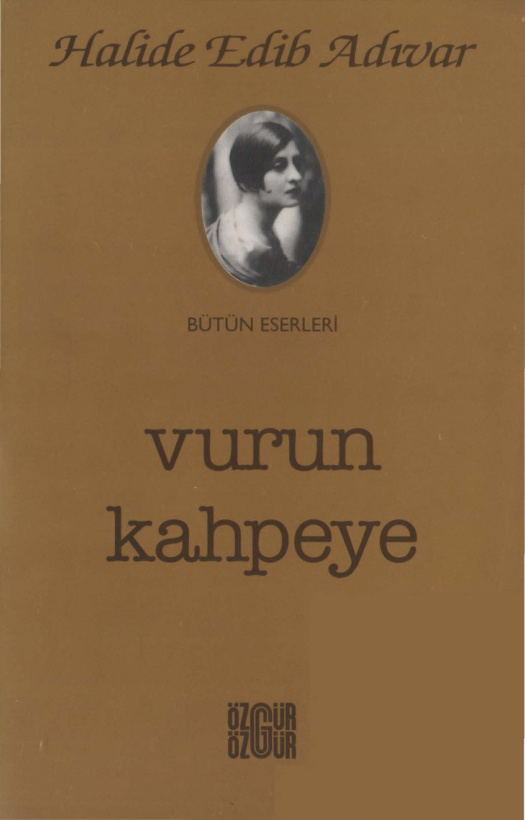 Vurun Kahpeye PDF – Halide Edib Adıvar