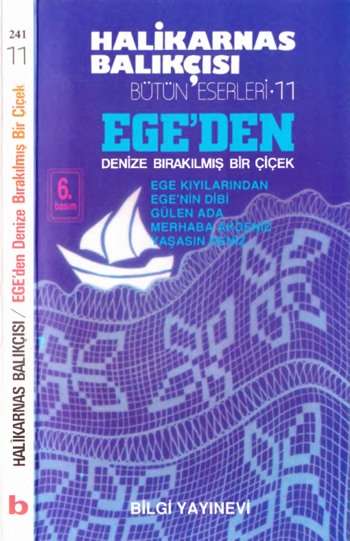 Ege’den Denize Bırakılmış Bir Çiçek PDF – Halikarnas Balıkçısı