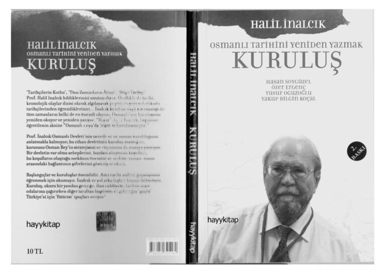Halil İnalcık Osmanlı Tarihini Yeniden Yazmak Kuruluş Kitap Kapağı