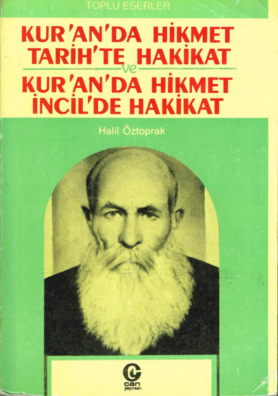 Kur’an’da Hikmet, Tarihte Hakikat PDF – Halil Öztoprak
