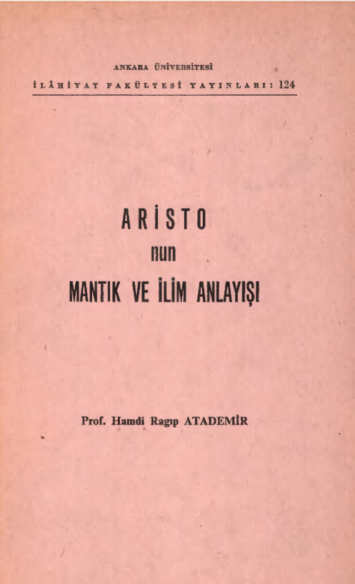 Aristo’nun Mantık ve Bilim Anlayışı PDF – Hamdi Ragıp Atademir