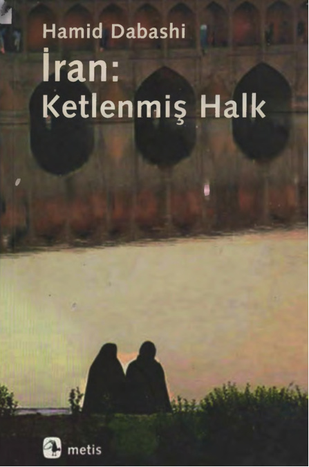 İran: Ketlenmiş Halk PDF – Hamid Dabashi