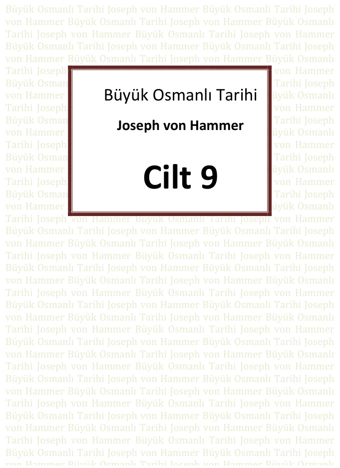 Büyük Osmanlı Tarihi 9. Cilt PDF – Joseph von Hammer-Purgstall
