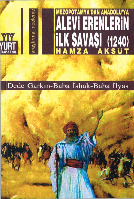 Mezopotamya’dan Anadolu’ya Alevi Erenlerin İlk Savaşı (1240) PDF – Hamza Aksüt