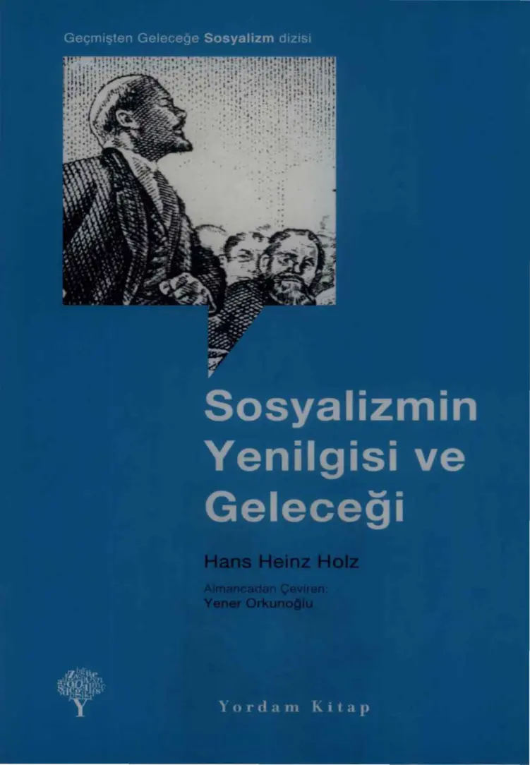Sosyalizmin Yenilgisi ve Geleceği PDF – Hans Heinz Holz
