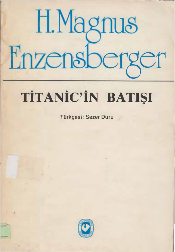 Titanic’in Batışı PDF – Hans Magnus Enzensberger