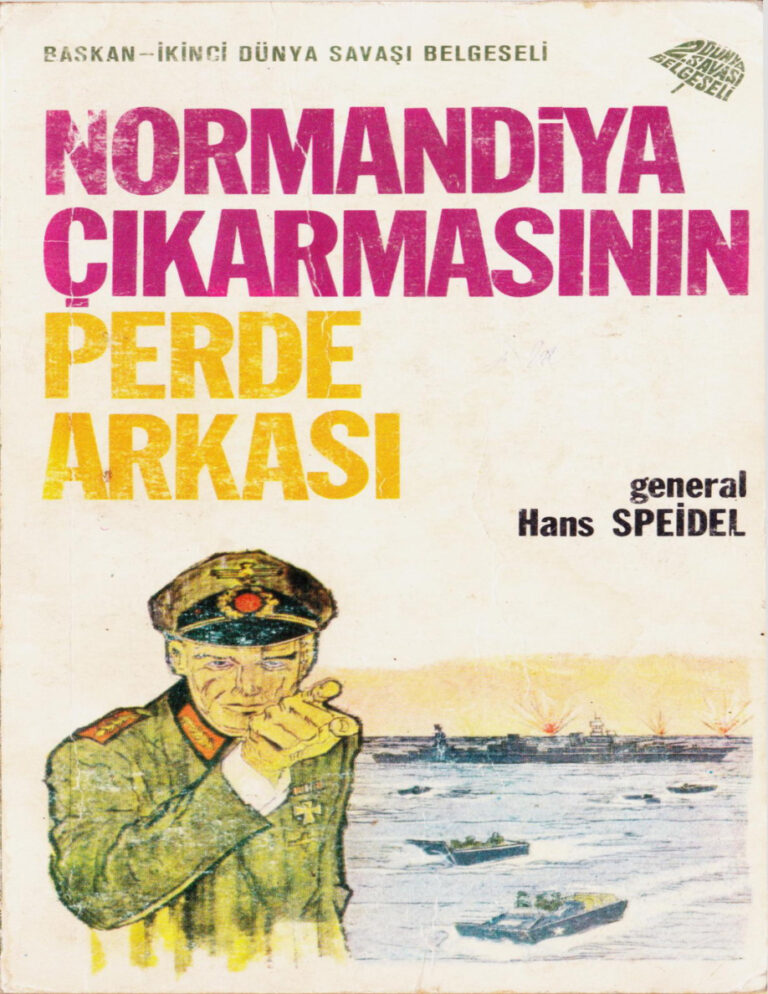 Hans Speidel Normandiya Çıkarması Kitap Kapağı