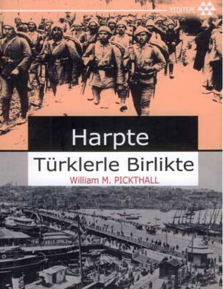 Harp'te Türklerle Birlikte William M. Picthall Kitap Kapağı