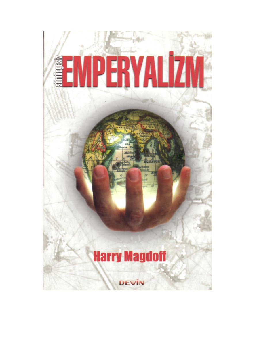 Sömürgesiz Emperyalizm PDF – Harry Magdoff