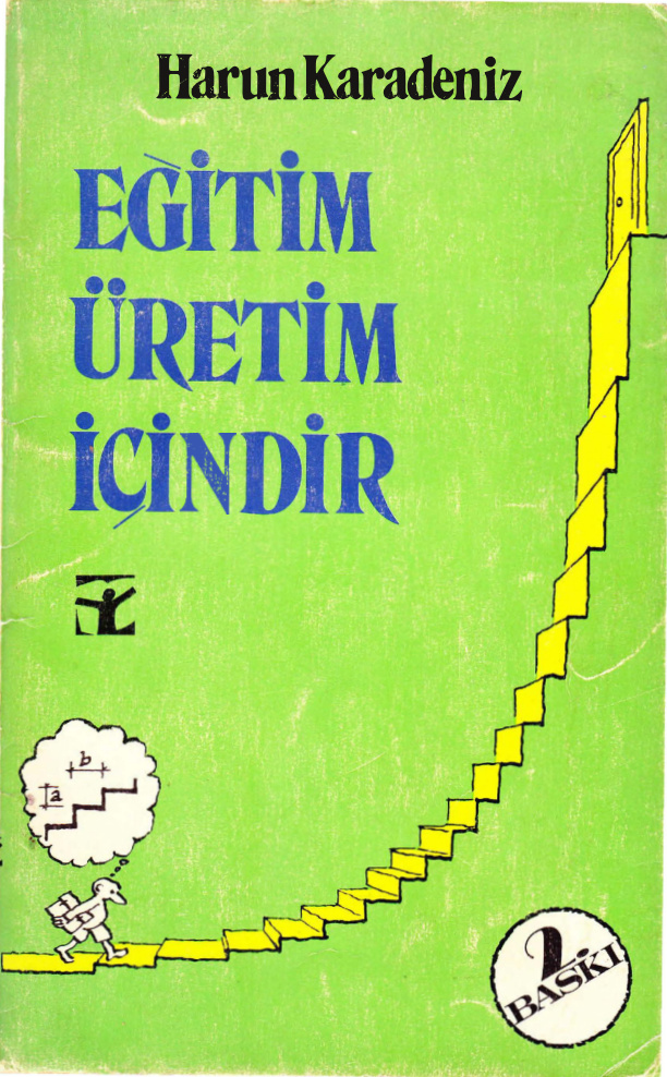 Eğitim Üretim İçindir PDF – Harun Karadeniz