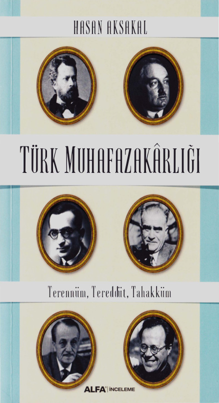 Türk Muhafazakârlığı PDF – Hasan Aksakal