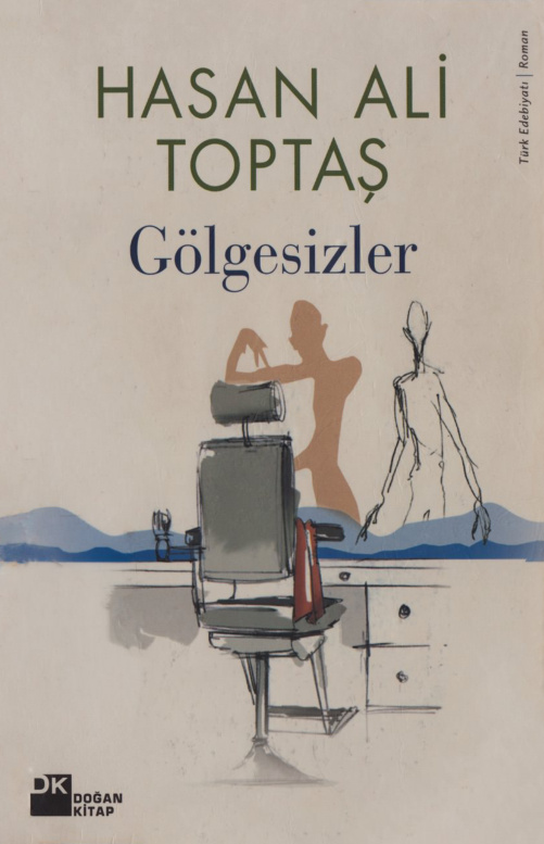 Gölgesizler (Doğan Kitap Baskısı) PDF – Hasan Ali Toptaş