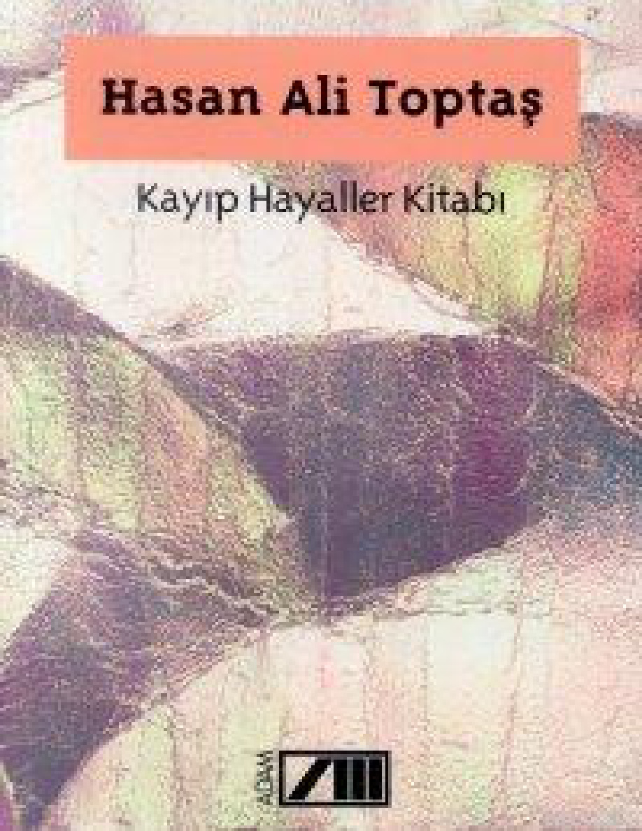 Kayıp Hayaller Kitabı PDF – Hasan Ali Toptaş