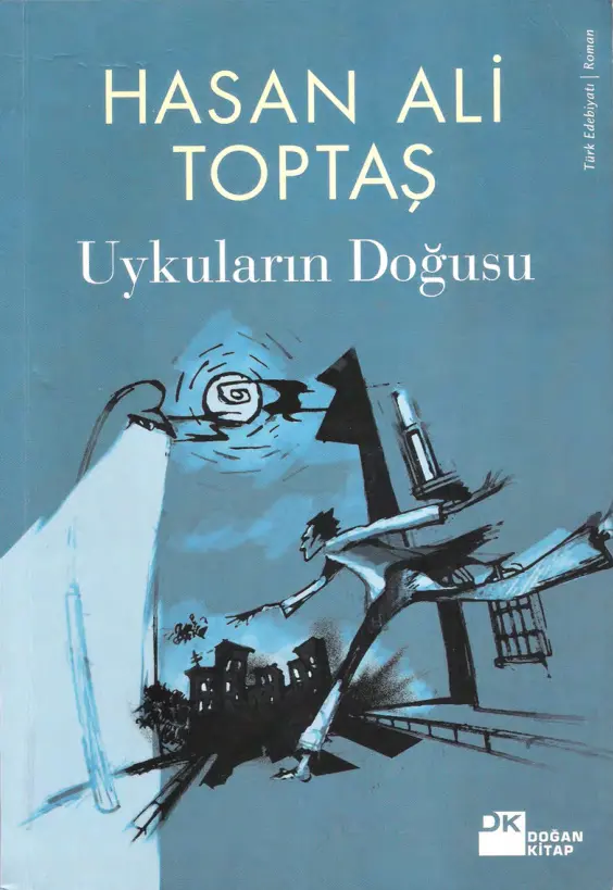 Hasan Ali Toptaş Uykuların Doğuşu Doğan Kitap Kitap Kapağı