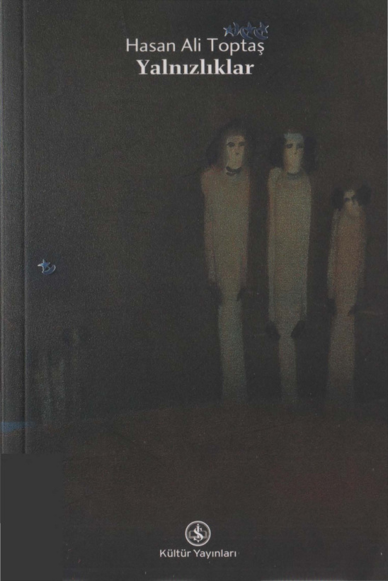 Yalnızlıklar (İş Bankası Baskısı) PDF – Hasan Ali Toptaş