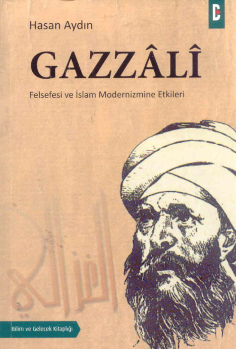 Gazzali: Felsefesi ve İslam Modernizmine Etkileri PDF – Hasan Aydın