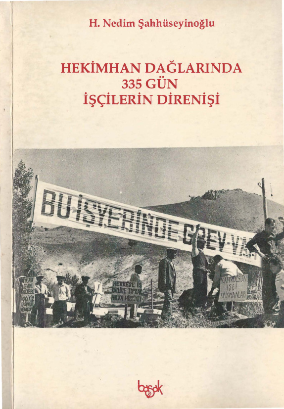 Hekimhan Dağlarında 335 Gün: İşçilerin Direnişi PDF – Hasan Nedim Şahhüseyinoğlu