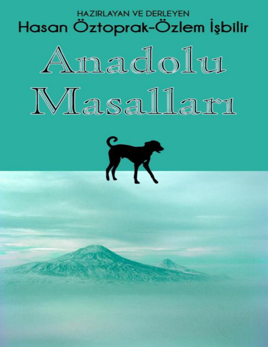 Anadolu Masalları PDF – Hasan Öztoprak – Özlem İşbilir