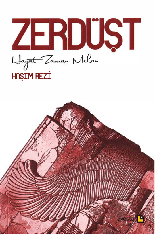 Zerdüşt: Hayat Zaman Mekan PDF – Hâşim Rezi