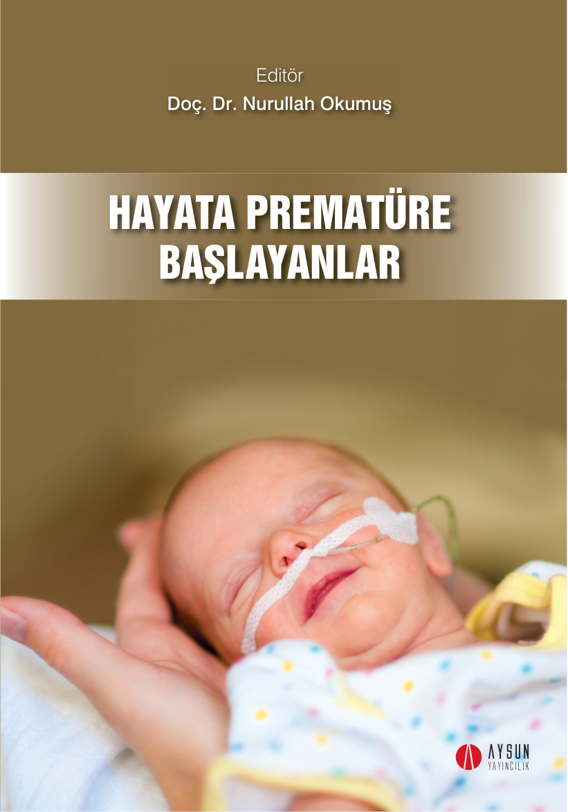 Hayata Prematüre Başlayanlar PDF – Doç. Dr. Nurullah Okumuş
