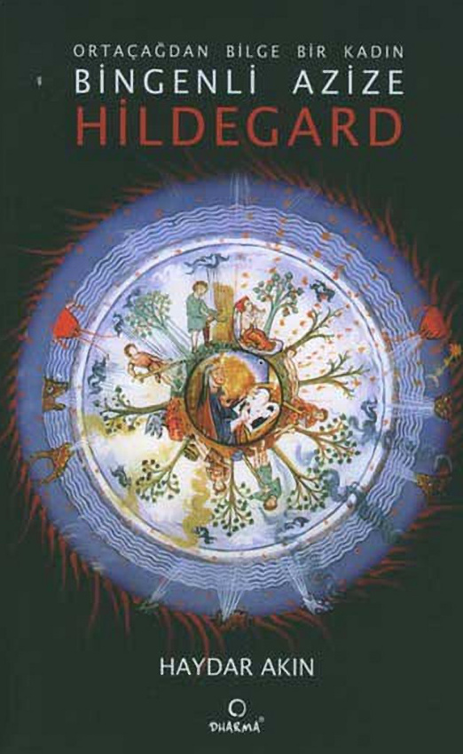 Ortaçağ’da Azize Hildegard PDF – Haydar Akın